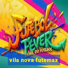 vila nova futemax